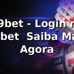 q9bet - Login no q9bet | Saiba Mais Agora
